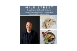 Milk Street Digital Class: Homemade Ramen With Hugh Amano